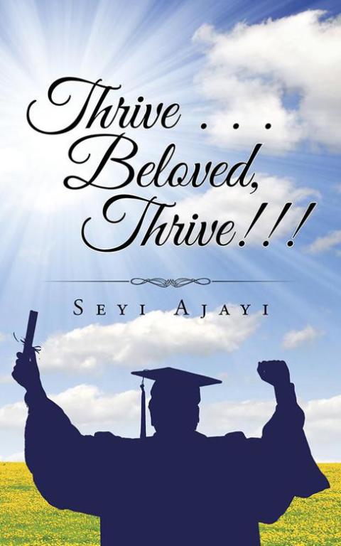 Cover image for book Thrive . . . Beloved, Thrive!!!