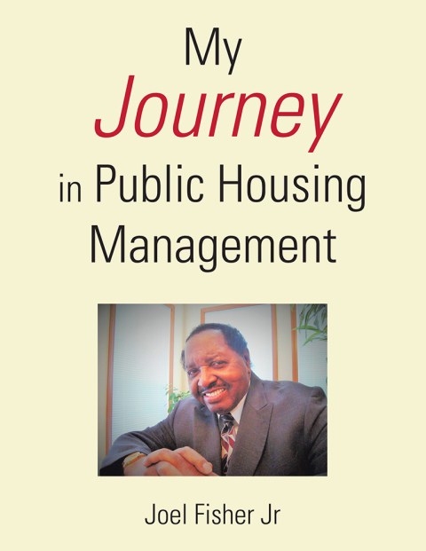 Cover image for book My Journey in Public Housing Management
