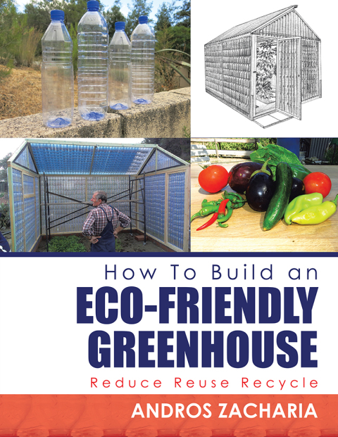 Cover image for book How to Build an Eco-Friendly Greenhouse