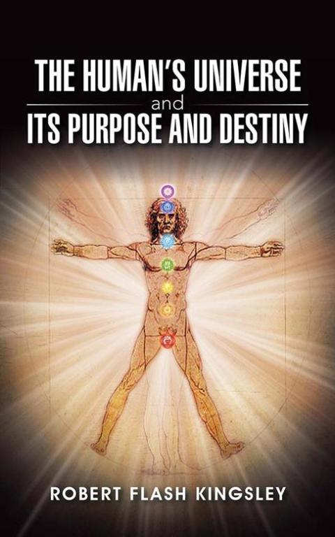 Cover image for book The Human’S Universe and Its Purpose and Destiny
