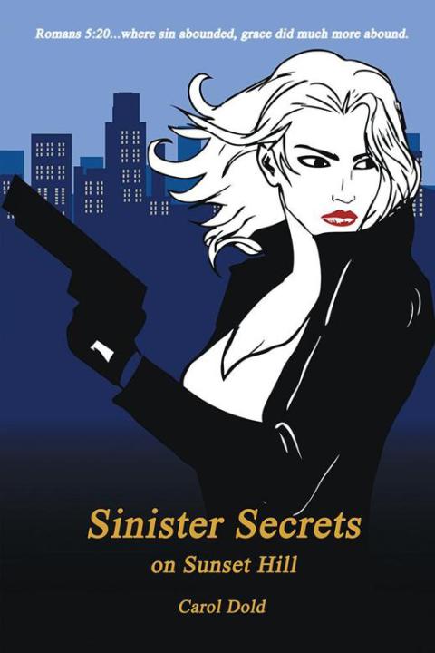 Cover image for book Sinister Secrets on Sunset Hill