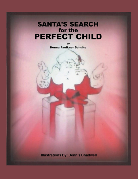 Cover image for book Santa's Search for the Perfect Child