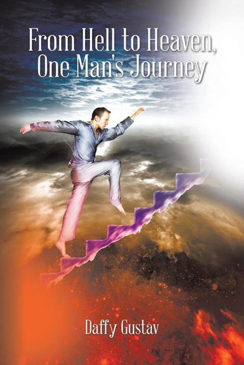 Cover image for book From Hell to Heaven, One Man's Journey