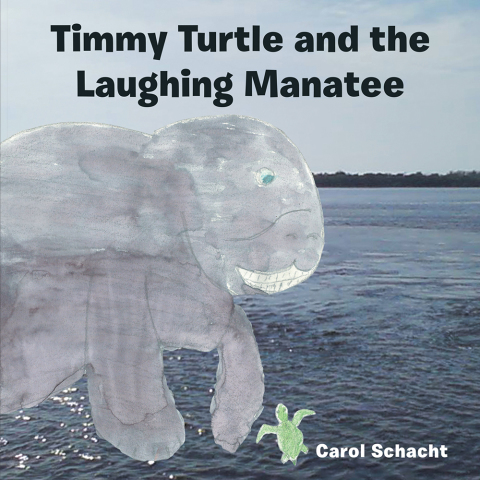 Cover image for book Timmy Turtle and the Laughing Manatee