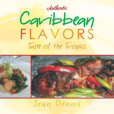 Cover image for book Authentic Caribbean Flavors