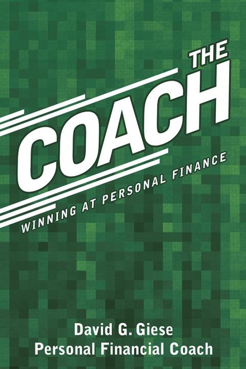 Cover image for book The Coach: Winning at Personal Finance