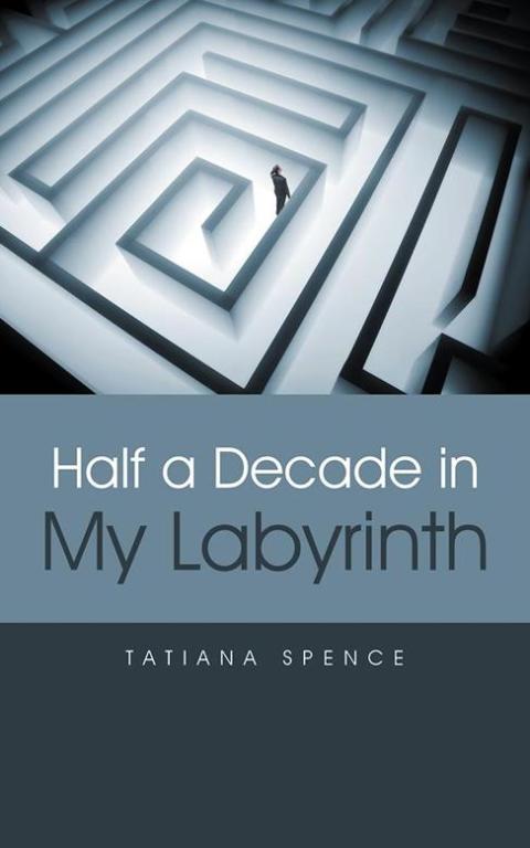 Cover image for book Half a Decade in My Labyrinth
