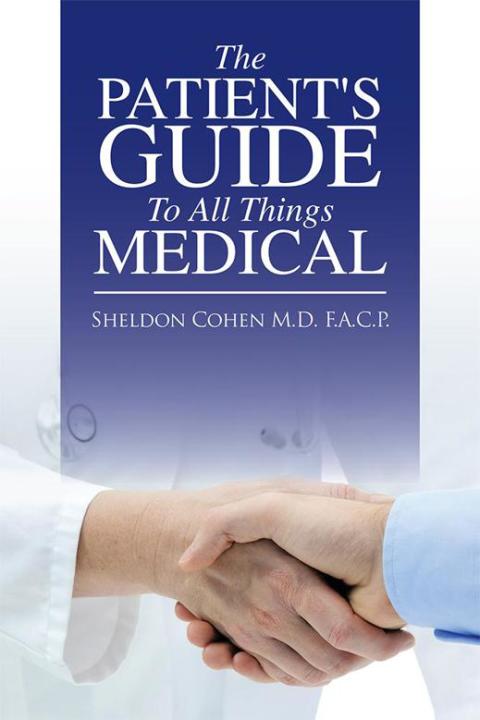 Cover image for book The Patient's Guide to All Things Medical