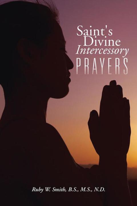Cover image for book Saint's Divine Intercessory Prayers