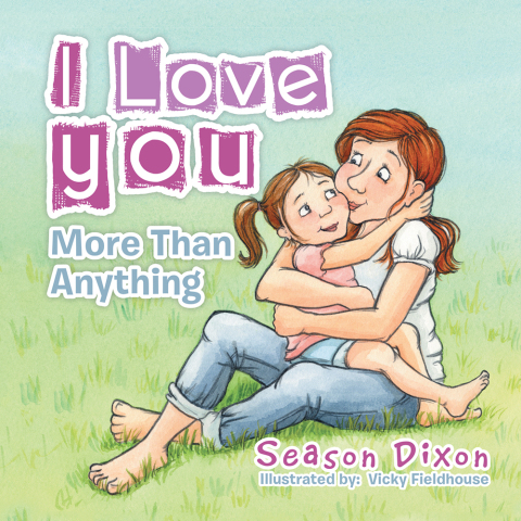 Cover image for book I Love You More Than Anything