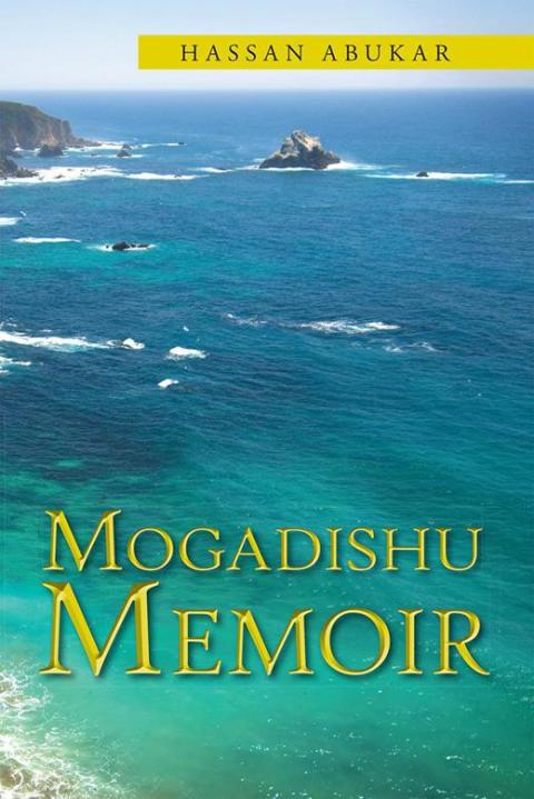 Cover image for book Mogadishu Memoir
