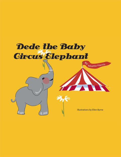 Cover image for book Dede the Baby Circus Elephant