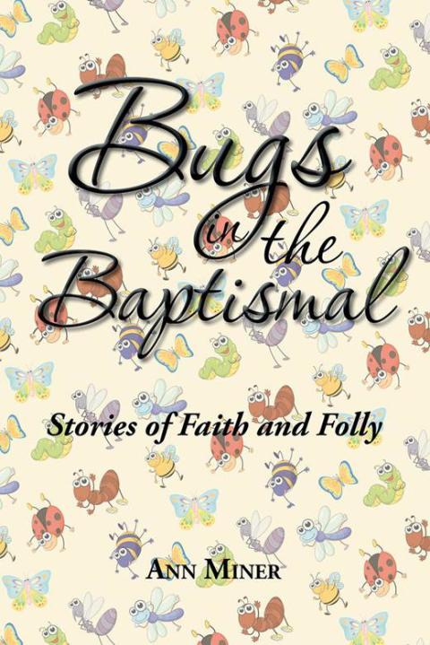 Cover image for book Bugs in the Baptismal