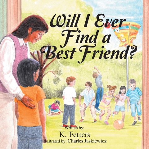 Cover image for book Will I Ever Find a Best Friend?