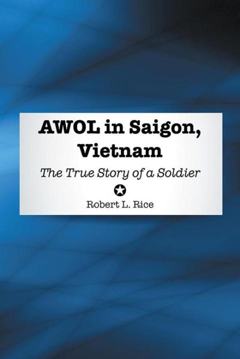 Cover image for book Awol in Saigon, Vietnam