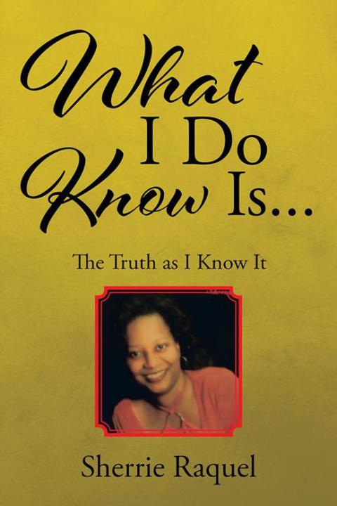 Cover image for book What I Do Know Is...
