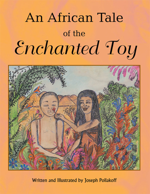 Cover image for book An African Tale of the Enchanted Toy