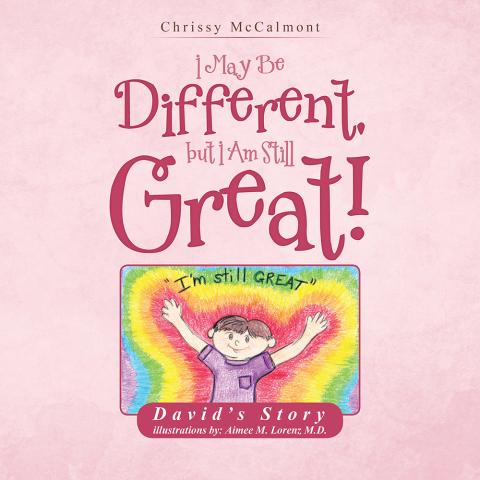 Cover image for book I May Be Different, but I Am Still Great!