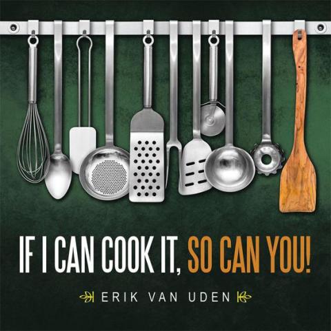 Cover image for book If I Can Cook It, so Can You!
