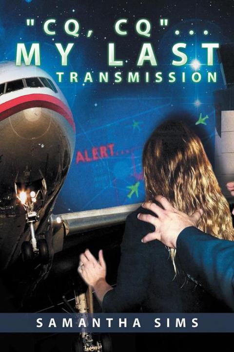 Cover image for book “Cq, Cq” … My Last Transmission