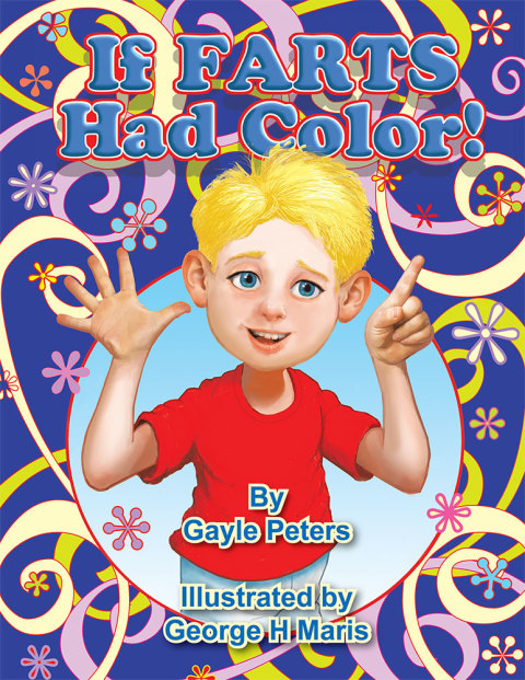 Cover image for book If Farts Had Color!