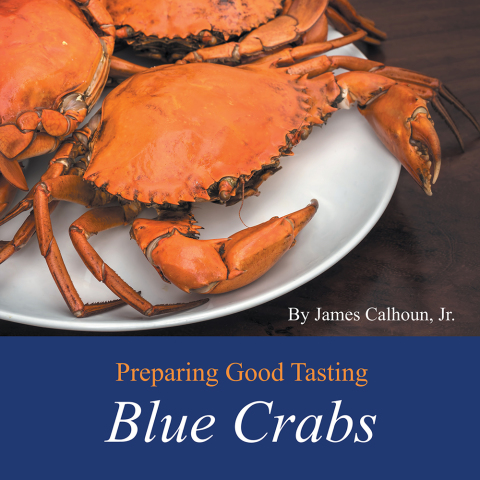 Cover image for book Preparing Good Tasting Blue Crabs