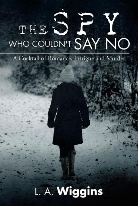 Cover image for book The Spy Who Couldn't Say No