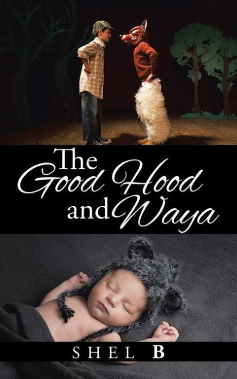 Cover image for book The Good Hood and Waya