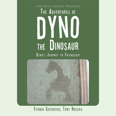 Cover image for book The Adventures of Dyno the Dinosaur