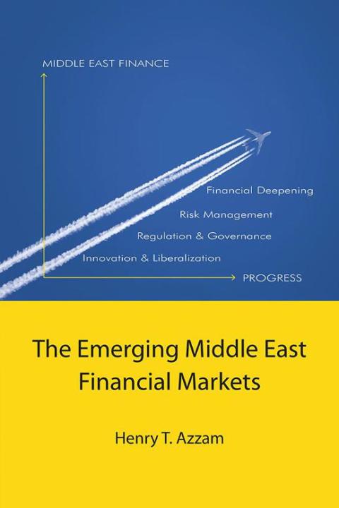 Cover image for book The Emerging Middle East Financial Markets