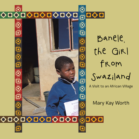 Cover image for book Banele, the Girl from Swaziland