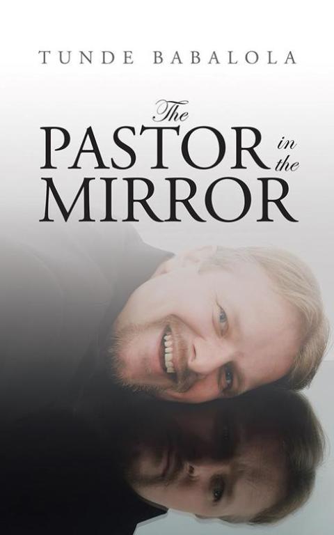 Cover image for book The Pastor in the Mirror