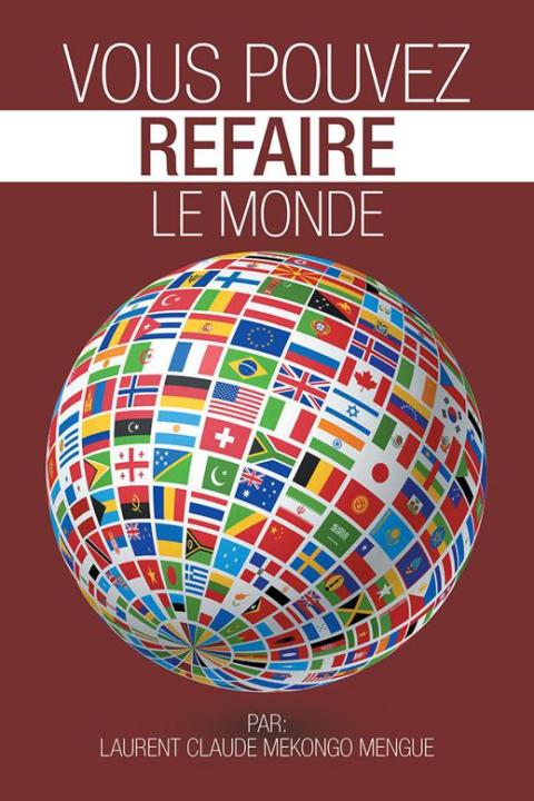 Cover image for book Vous Pouvez Refaire Le Monde