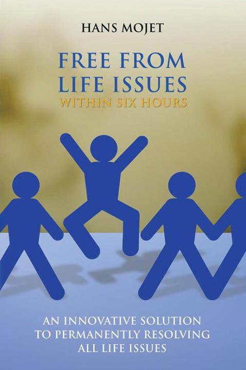Cover image for book Free from Life Issues Within Six Hours