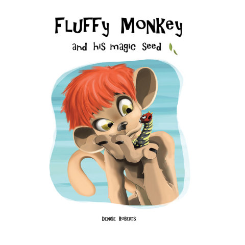 Cover image for book Fluffy Monkey and His Magic Seed