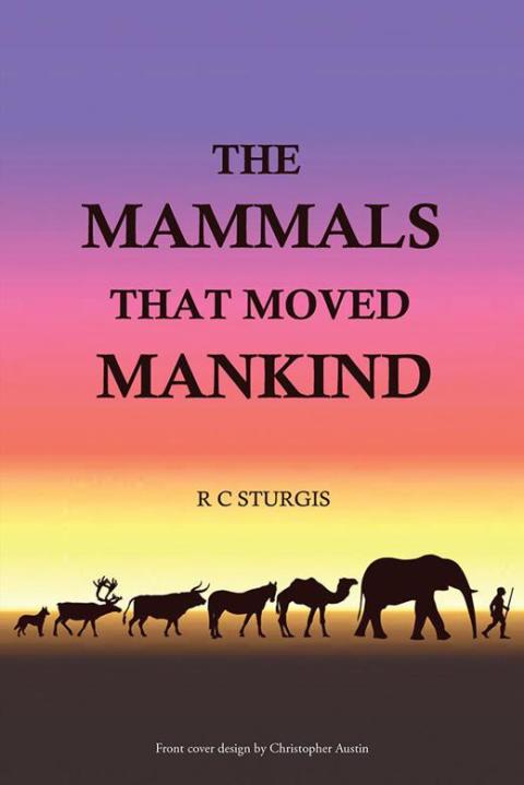 Cover image for book The Mammals That Moved Mankind