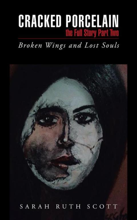 Cover image for book Cracked Porcelain the Full Story Part Two