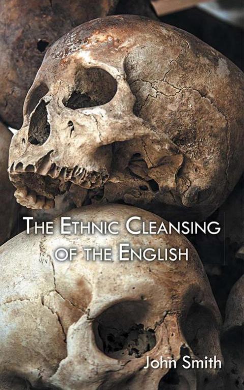 Cover image for book The Ethnic Cleansing of the English