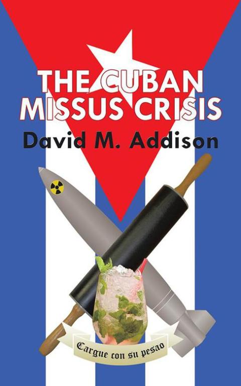 Cover image for book The Cuban Missus Crisis