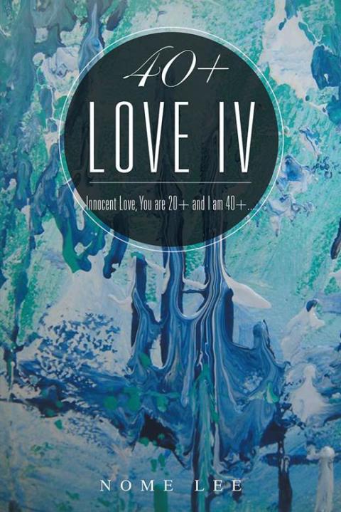 Cover image for book 40+ Love Iv