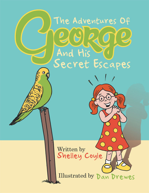 Cover image for book The Adventures of George and His Secret Escapes