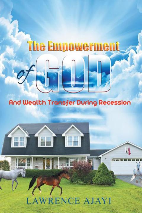 Cover image for book The Empowerment of God and Wealth Transfer During Recession
