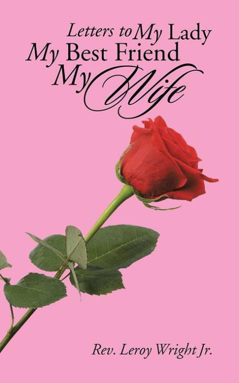 Cover image for book Letters to My Lady My Best Friend My Wife