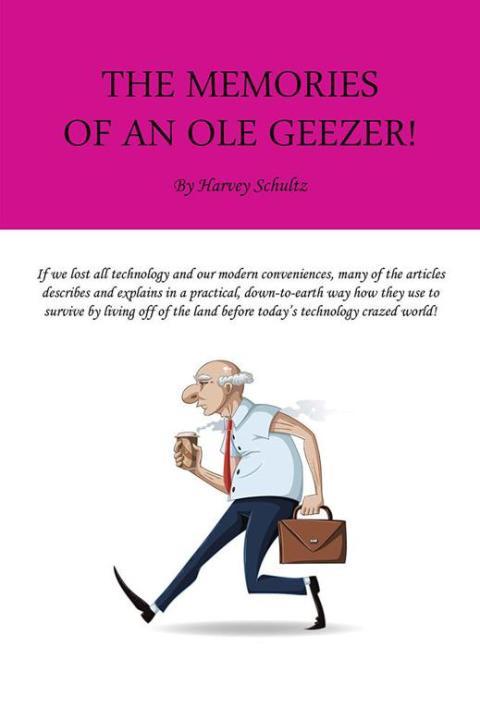 Cover image for book The Memories of an Ole Geezer