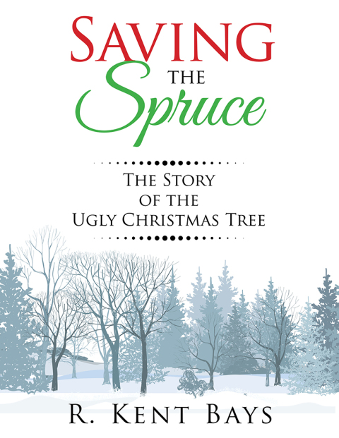Cover image for book Saving the Spruce