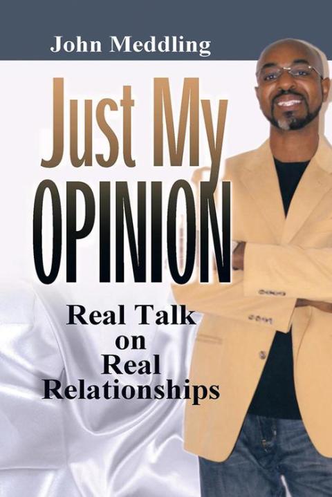 Cover image for book Just My Opinion