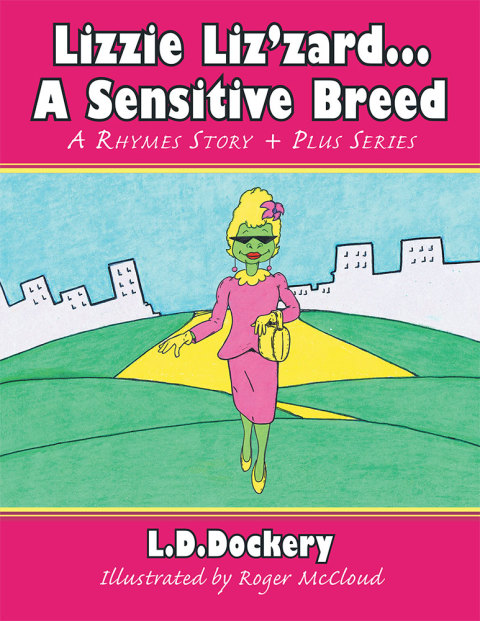 Cover image for book Lizzie Liz'zard . . . a Sensitive Breed