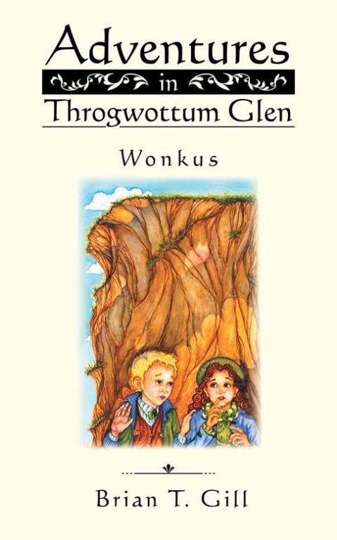 Cover image for book Adventures in Throgwottum Glen