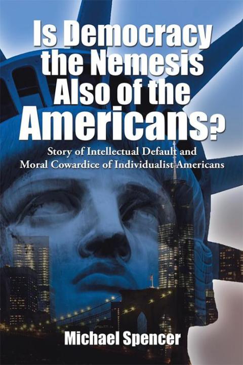 Cover image for book Is Democracy the Nemesis Also of the Americans?