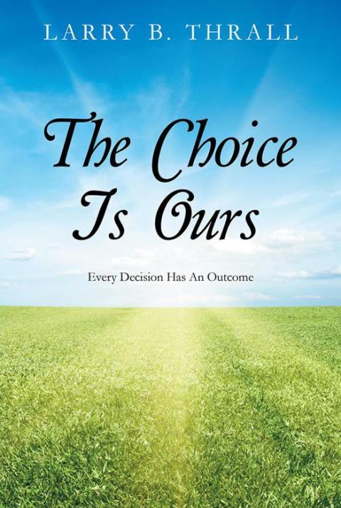 Cover image for book The Choice Is Ours